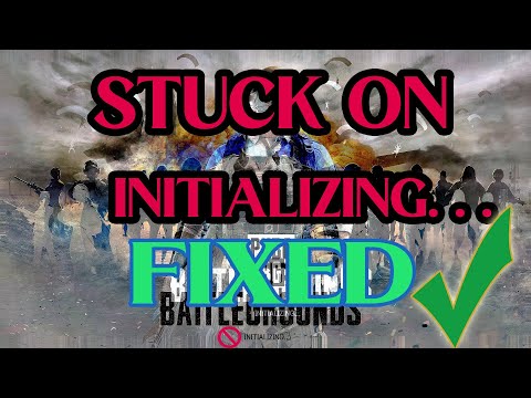 How to fix PUBG stuck on Initializing Screen