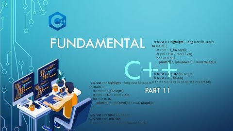 Fundamental Bahasa Pemrograman C++ & Test VS code | Part 11