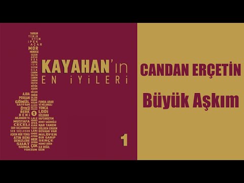 Candan Erçetin - Büyük Aşkım