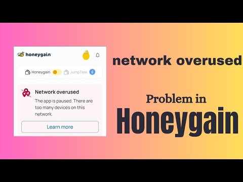 Honeygain Network Overused: