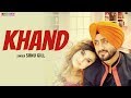 Khand full song  sonu gill   new punjabi songs 2018  lokdhun punjabi