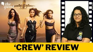 'Crew' Review: The Kareena Kapoor, Tabu, Kriti Sanon Trio Seems Unlikely But Is Perfect | The Quint