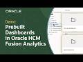 Explore Prebuilt Dashboards in Oracle Fusion HCM Analytics