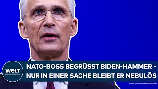 JENS STOLTENBERG: NATO-Boss begrüßt den Biden-Hammer - nur in einer Sache bleibt er nebulös