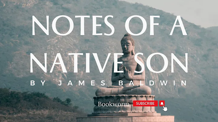 Notes of a Native Son by James Baldwin (1955)