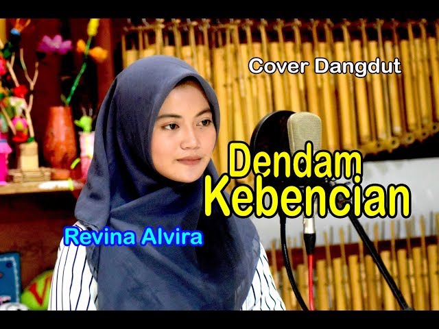 Revina Alvira - DENDAM KEBENCIAN (Official Music Video) class=