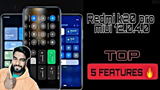 Redmi k20 pro update miui 12.0.4.0 top 5 new features 🔥 android 10 gesture bar, android 11?