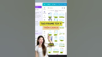 cách tạo frame trên Canva theo ý muốn của bạn #congcuai