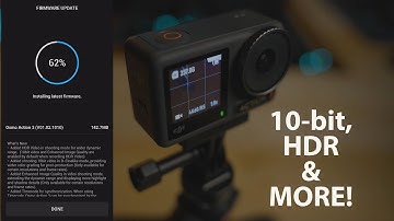 DJI Osmo Action 3 MAJOR FIRMWARE UPDATE | 10-Bit Footage, HDR & MORE