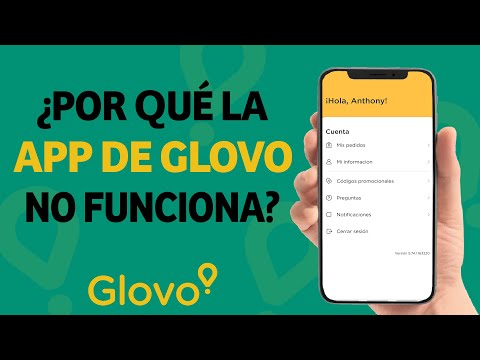 ¿Por qué la App de Glovo no Funciona? - Solución