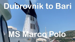 Dubrovnik to Bari ferry trip on the MS Marco Polo