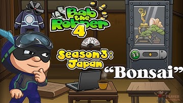 Bob The Robber 4 Season 3: Japan Level 5 Bonsai At The Garden 1080p HD 60fps