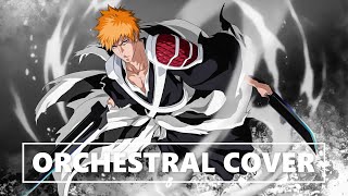 Bleach OST: Stand Up Be Strong  | ORCHESTRAL COVER |