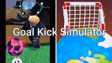 Scoring from Mars || #1 || Goal Kick Simulator(Roblox)