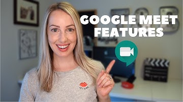 How to Use Google Meet Video Conferencing | Google Meet Features