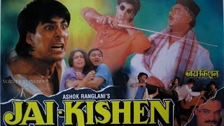 Jai Kishen 1994 || Akshay Kumar_Ayesha Jhulka