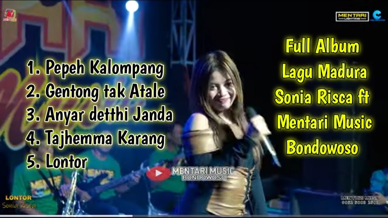 Full Album Madura Sonia Risca ft Mentari Music Bondowoso