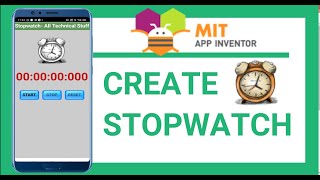 Create STOPWATCH App Using Mit App Inventor, thunkable, kodular. screenshot 2