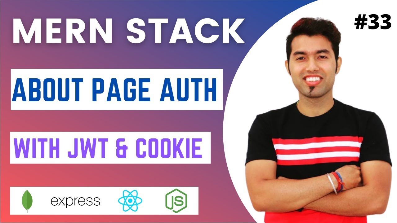 Check User Login or Not | About Page Authentication in MERN Stack Using JWT 