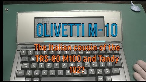 The Olivetti M-10. The Italian cousin of the Tandy-102? Overview and mini refurb.