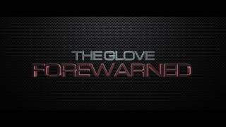 THE GLOVE FOREWARNED Trailer Generic Use