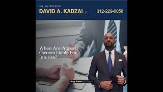 Kadzai Law Group, LLC Video - David Kadzai: Chicago Premises Liability Attorney