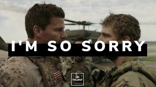 I'm So Sorry | SEAL TEAM