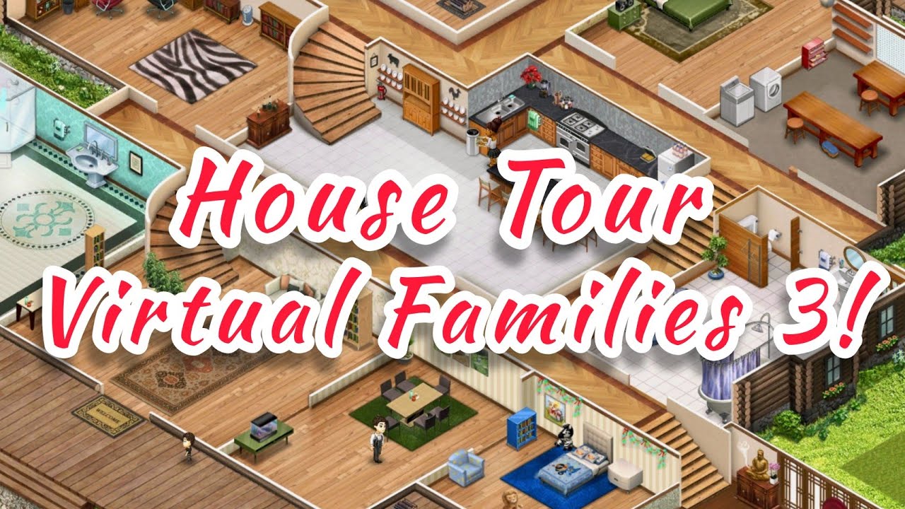 HOUSE TOUR 3 | Virtual Families 3!! - YouTube