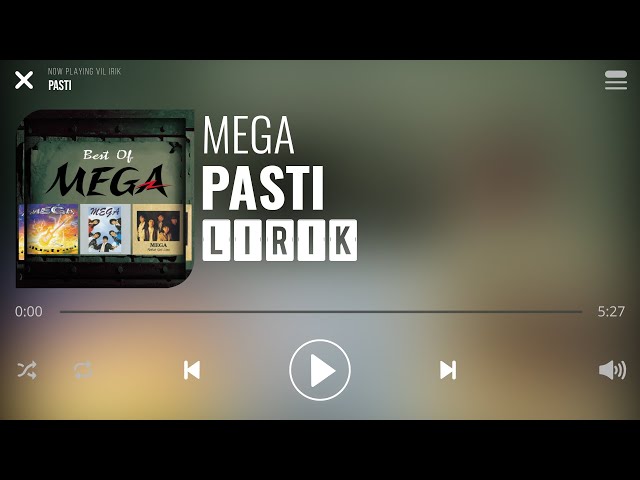 Mega - Pasti [Lirik] class=