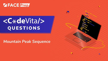 TCS CodeVita Questions and Answers | Mountain Peak Sequence | FACE Prep