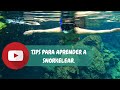 ¿Como hacer Snorkel? // Bejil-Ha