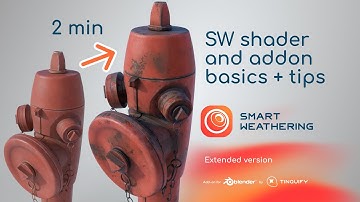 Smart Weathering 3.0 - Tutorial - Extended version - Shader and addon basics + Tips