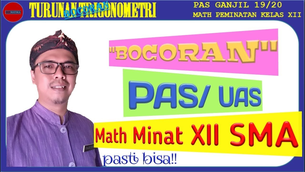 Bocoran Soal Pas Uas Ganjil 2019 2020 Matematika Peminatan Kelas