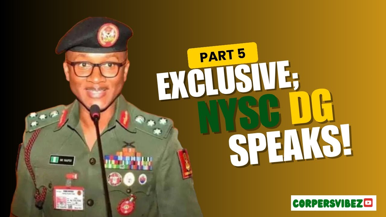 Exclusive Interview pt.5: NYSC DG Speaks! 💰On New NYSC Allawee Update!