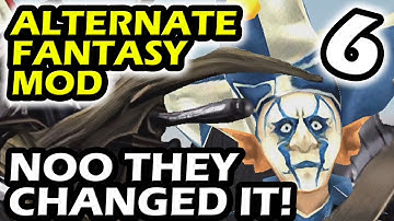 Final Fantasy IX Alternate Fantasy Mod Part 6 NOO THEY CHANGED IT?!