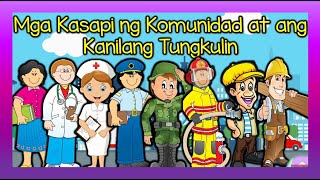 MELC BASED | TUNGKULIN NG MGA KASAPI NG KOMUNIDAD