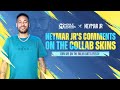 Neymar Jr's Comments on the Collab Skins | Mobile Legends: Bang Bang