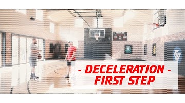 Deceleration - The First Step