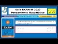 EXANI-II 2020 Guía Resuelta Pensamiento matemático (3/30) Guía EXANI II 2020 #CENEVAL
