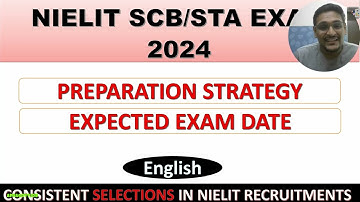 NIELIT SCIENTIST B & STA EXAM PREPARATION STRATEGY | EXPECTED EXAM DATE (2024)