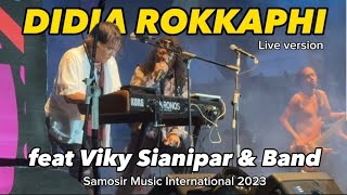 Didia Rokkaphi - Candil feat Viky Sianipar & band ( Samosir Music International 2023 )