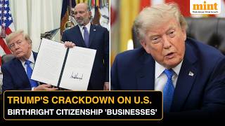 Trump Signs Orders Expanding Birthright Citizenship Curbs, Bans 'Birth Tourism' | Watch