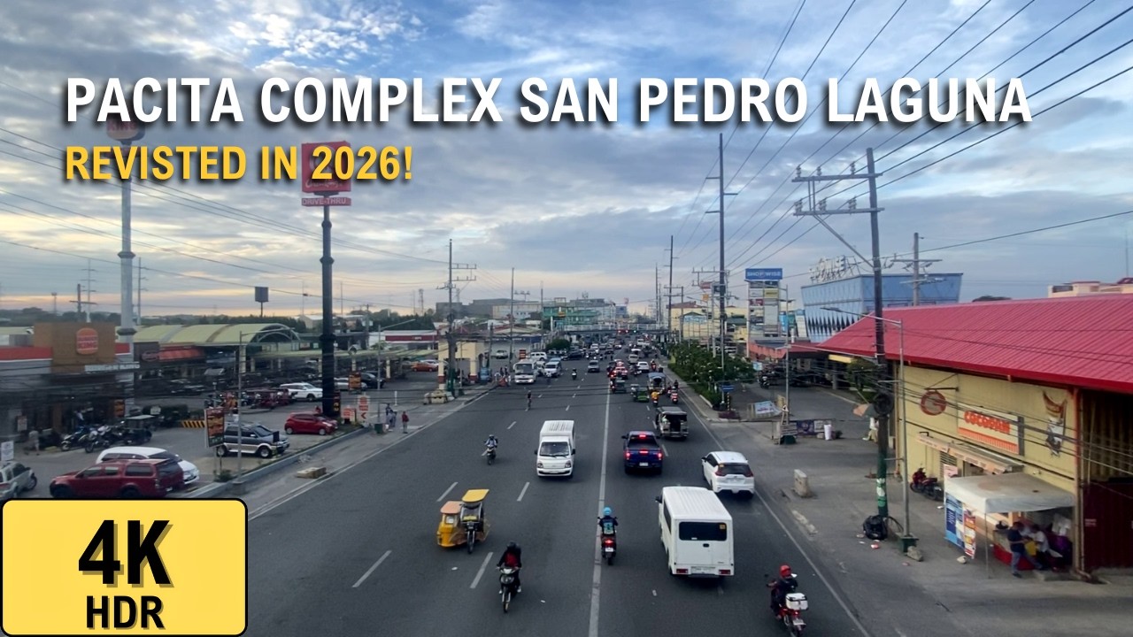Revisiting Pacita Complex at San Pedro, Laguna, in 2026! | 4K HDR