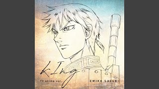 kIng TV anime ver.