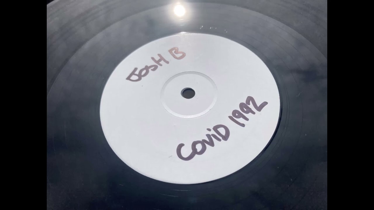 Josh B - Covid 1992 (Vinyl Release)