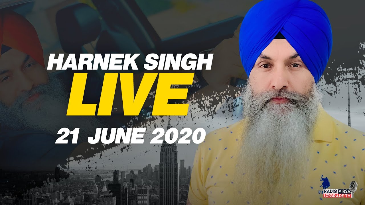 🔥HARNEK SINGH LIVE FROM UPGRADE TV STUDIO 🔥21 June 2020