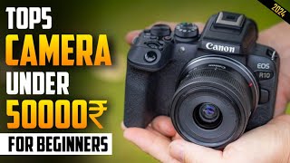 Best Camera Under 50000 In 2024 | Best DSLR And Mirrorless Camera | YouTube + Photography