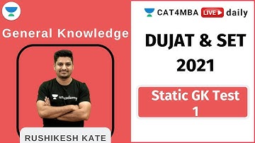 Static GK Test 1 l L1 l General Knowledge l DUJAT & SET 2021 l Unacademy CAT4MBA l Rushikesh Kate