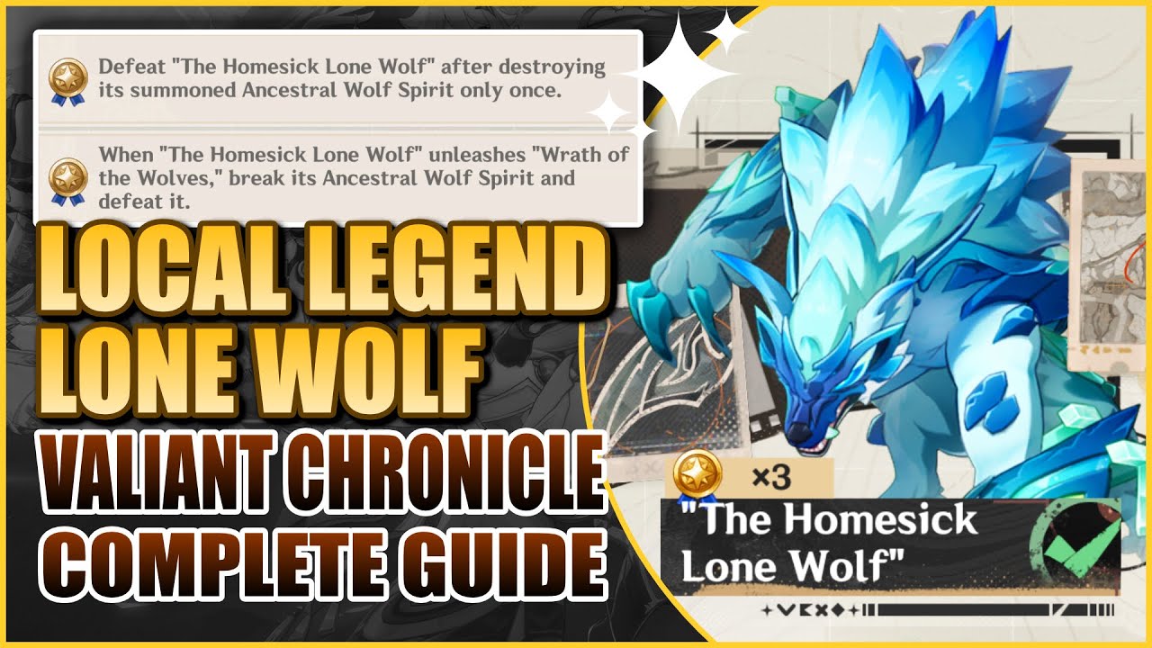 All 3 Local Legend "The Homesick Lone Wolf" Achievements | Valiant Chronicle Guide | Genshin Impact