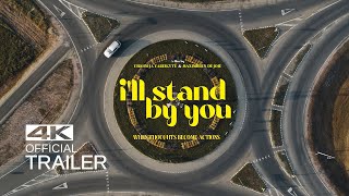 Watch I'll Stand By You Trailer